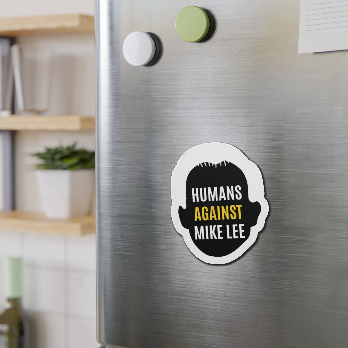 HUMANS AGAINST MIKE LEE FRIDGE MAGNET