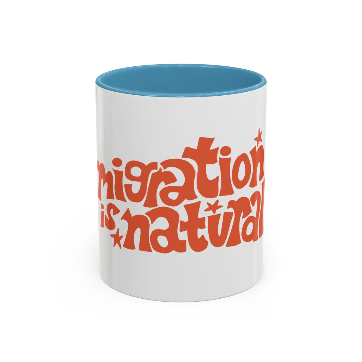 Two-Tone "Migration is Natural" Accent Mug