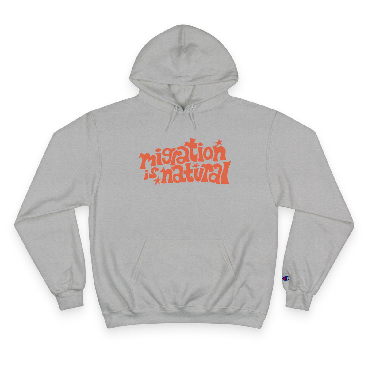 Migration Is Natural Adult Champion Hoodie