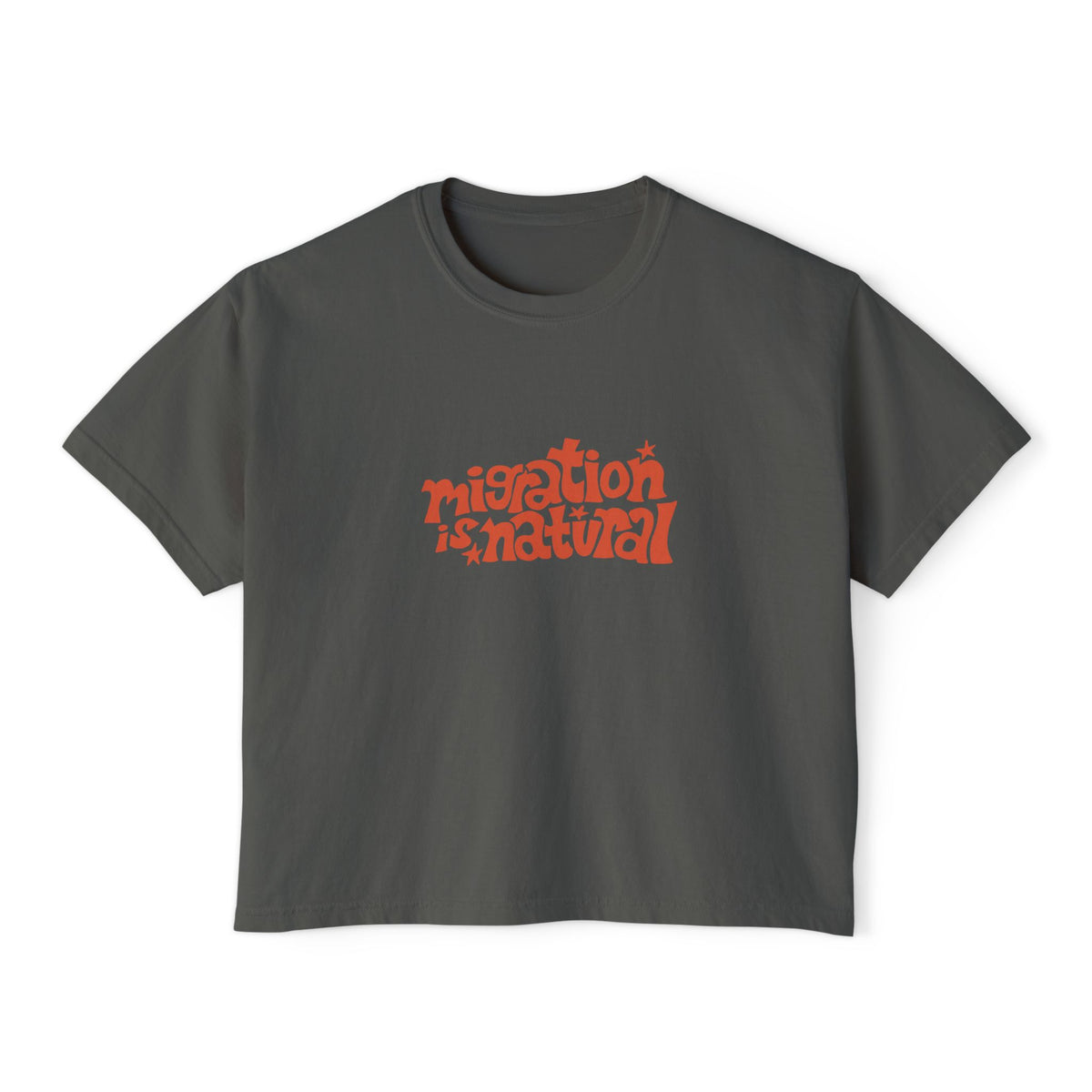 Migration Is Natural Boxy Tee