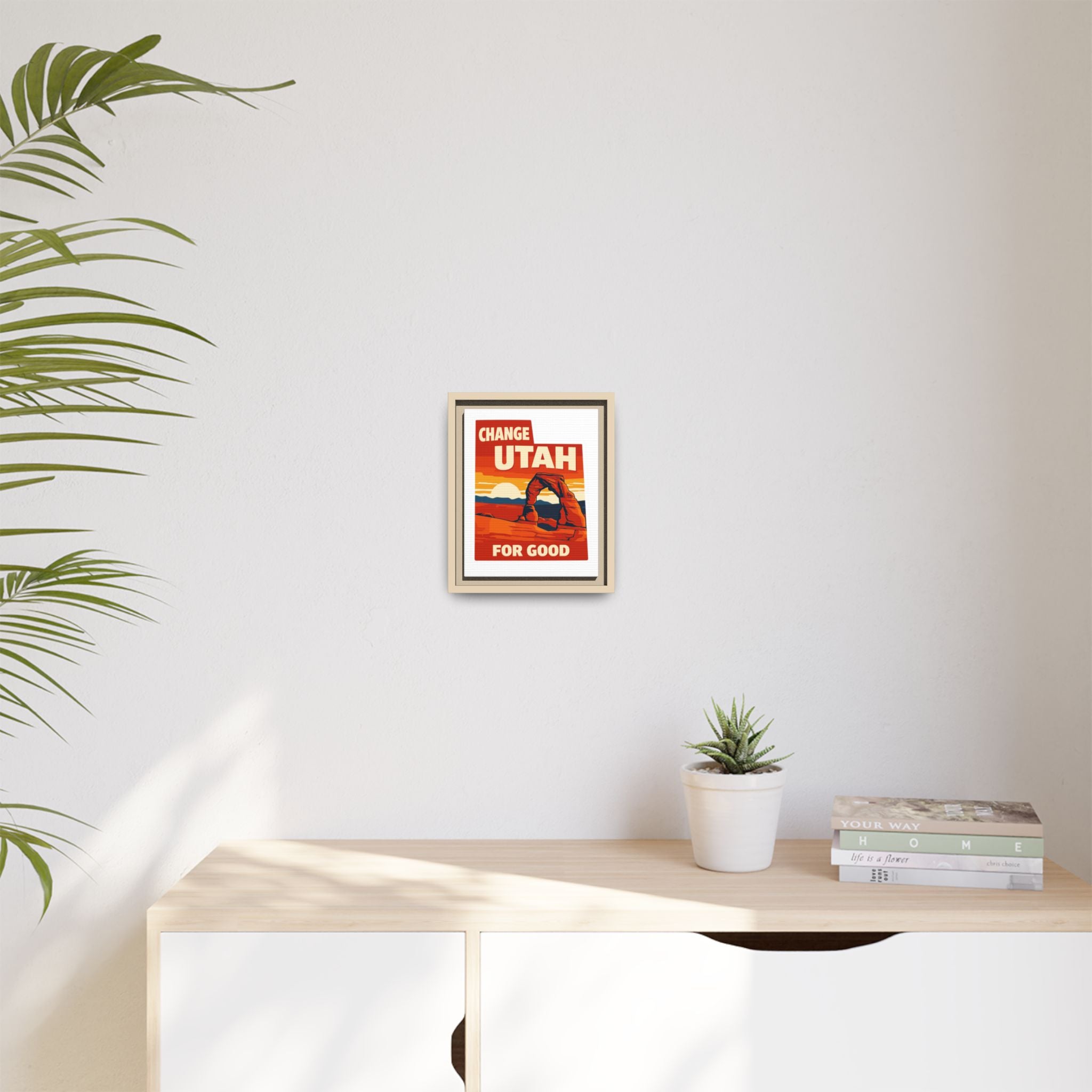 CHANGE UTAH FOR GOOD 8 X 10 CANVAS