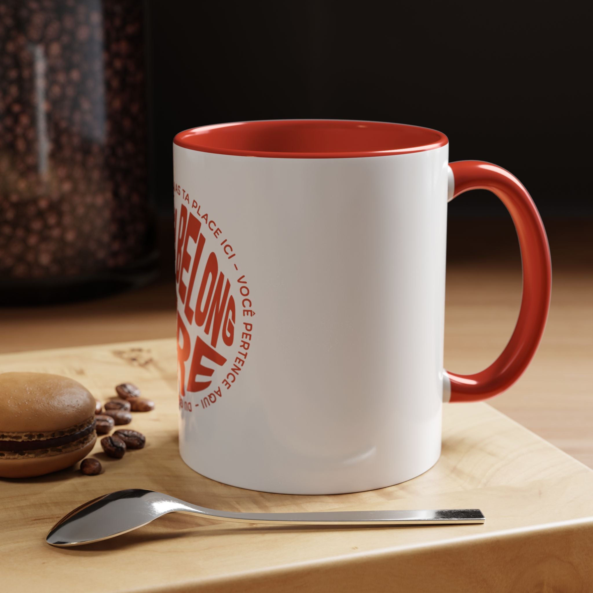 YOU BELONG HERE MUG