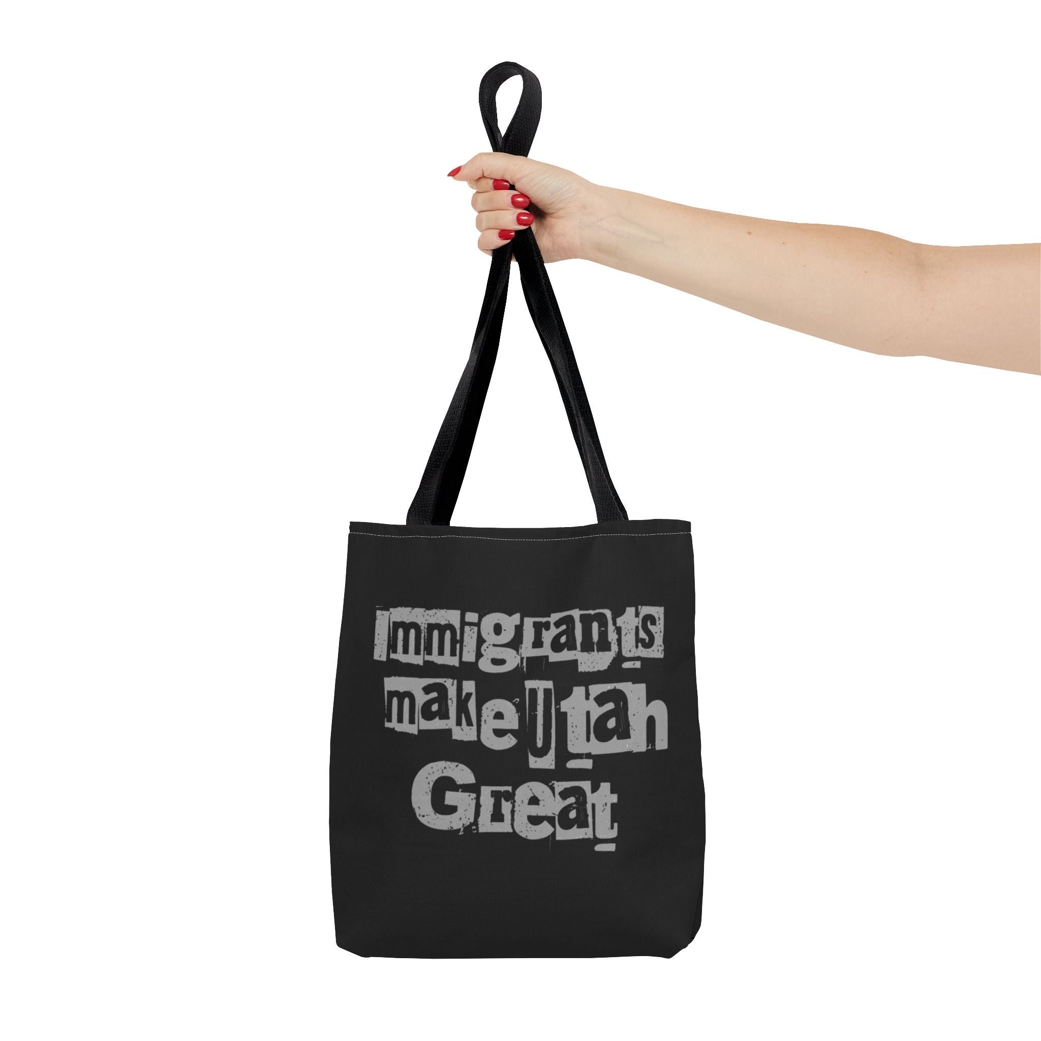 IMMIGRANTS MAKE UTAH GREAT BAG