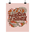 Migration is Natural Matte Vertical Poster