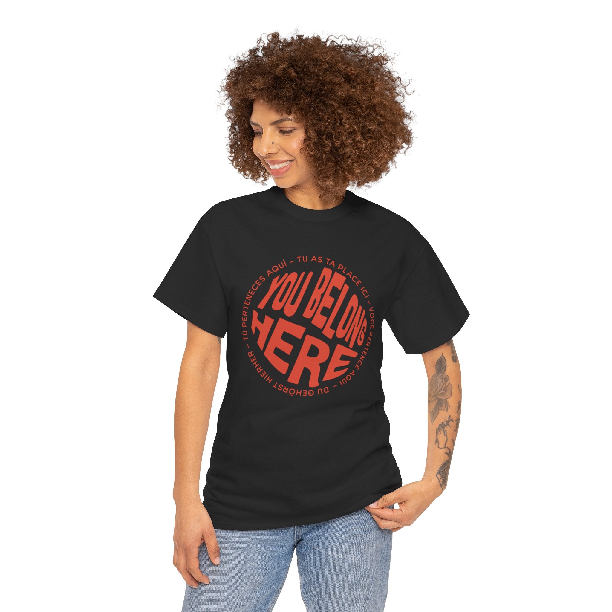 YOU BELONG HERE SHIRT