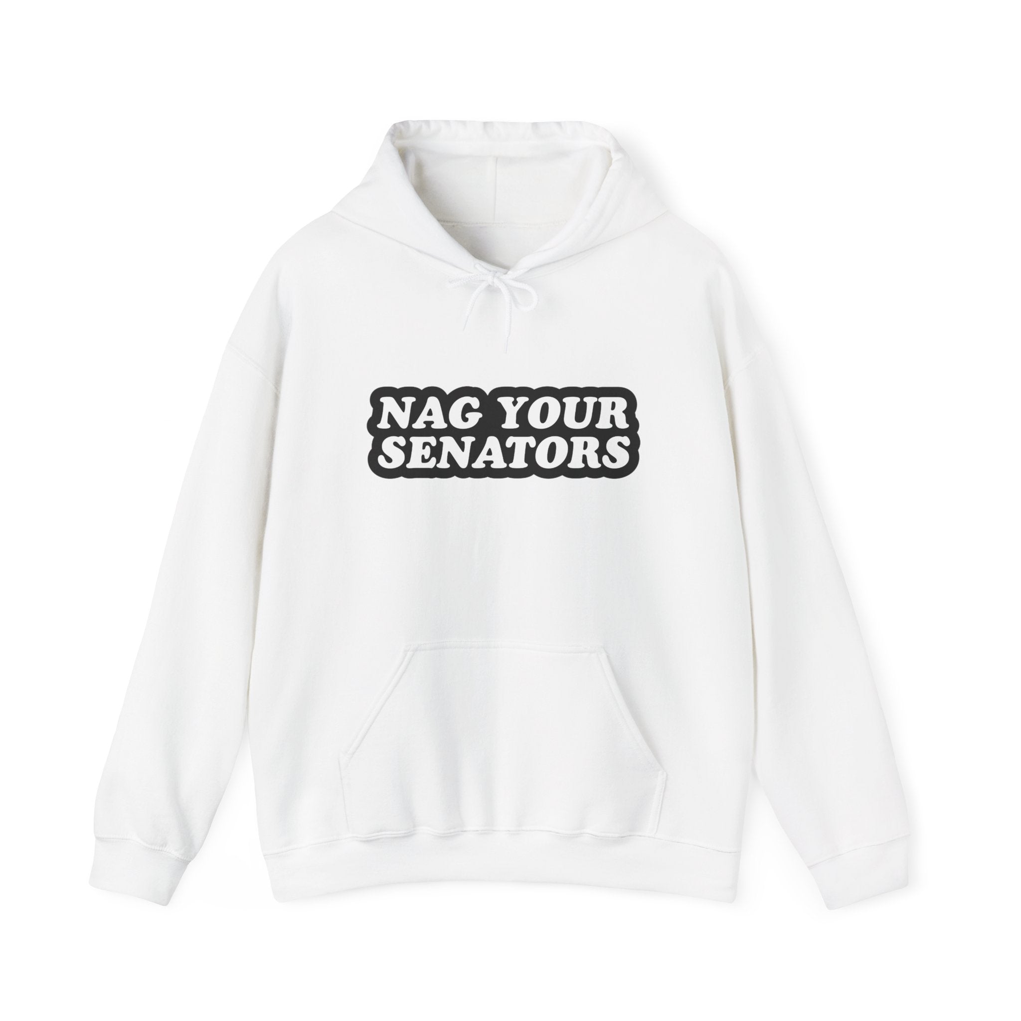 NAG YOUR SENATORS HOODIE