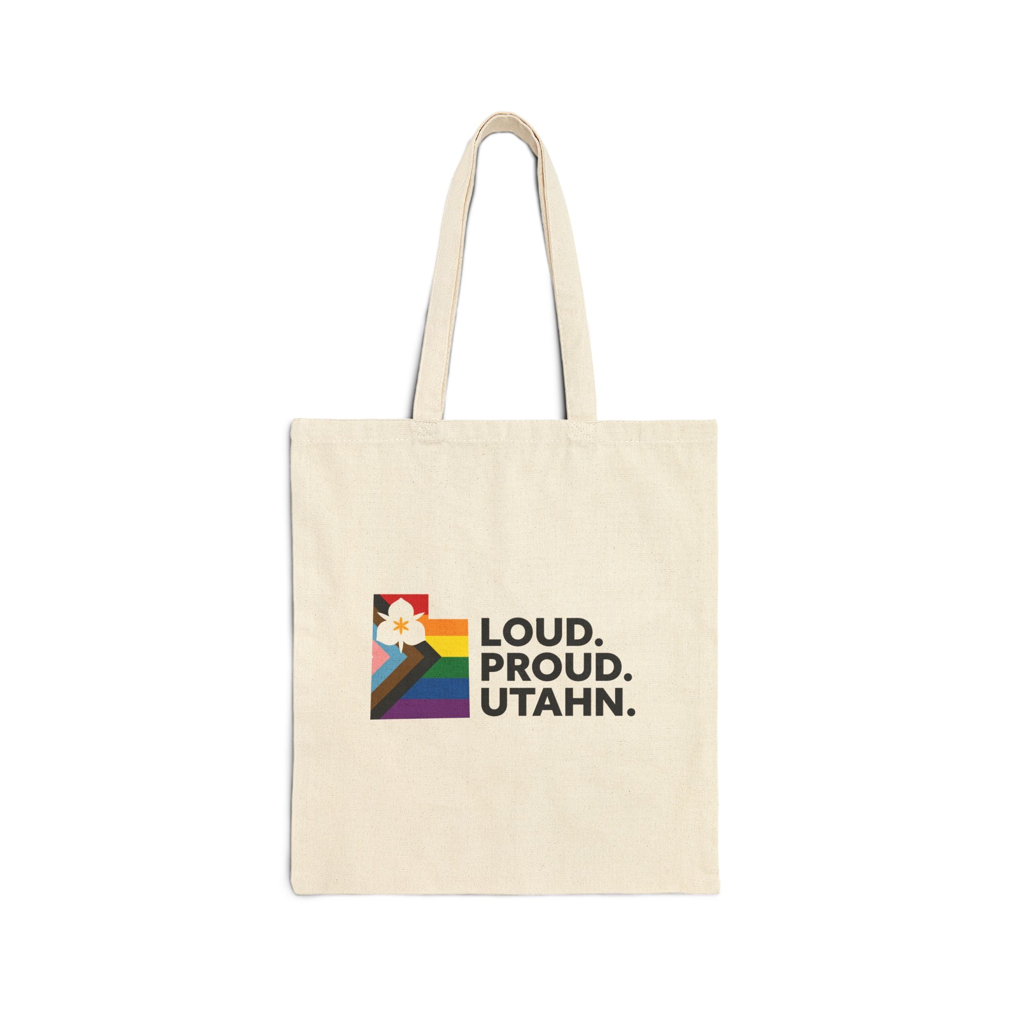 LOUD. PROUD. UTAHN. TOTE BAG