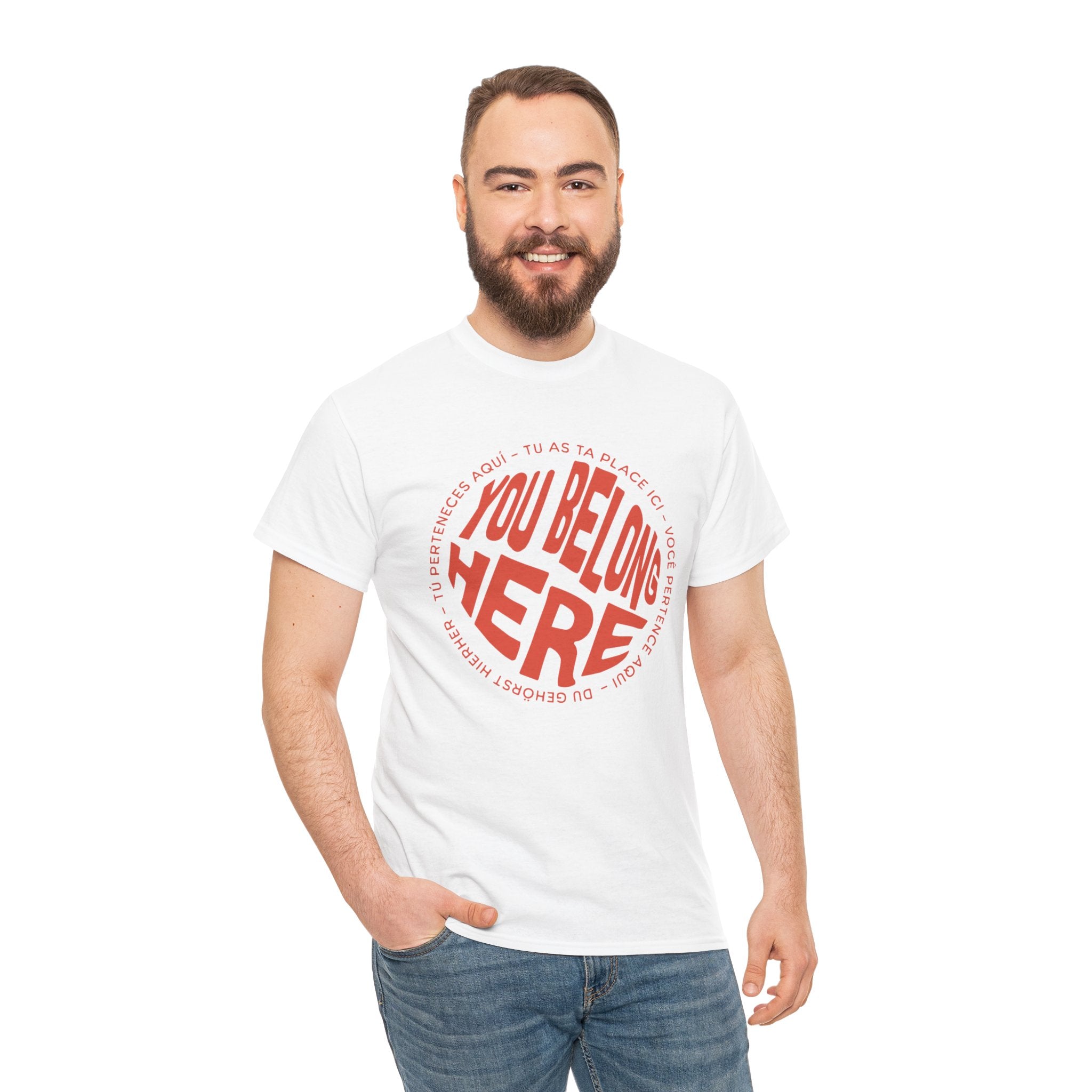 YOU BELONG HERE SHIRT