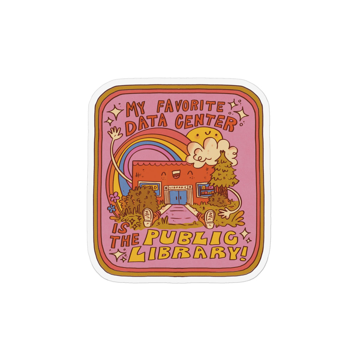 Library Magnet — “My Favorite Data Center is the Public Library!” Custom Shape Fridge Magnet
