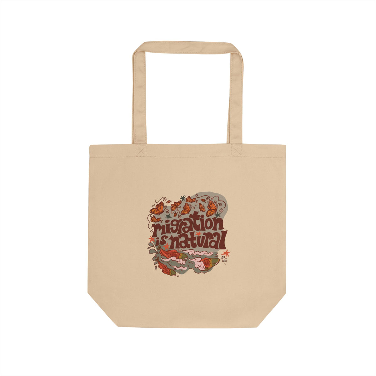"Migration Is Natural" Eco Canvas Tote Bag