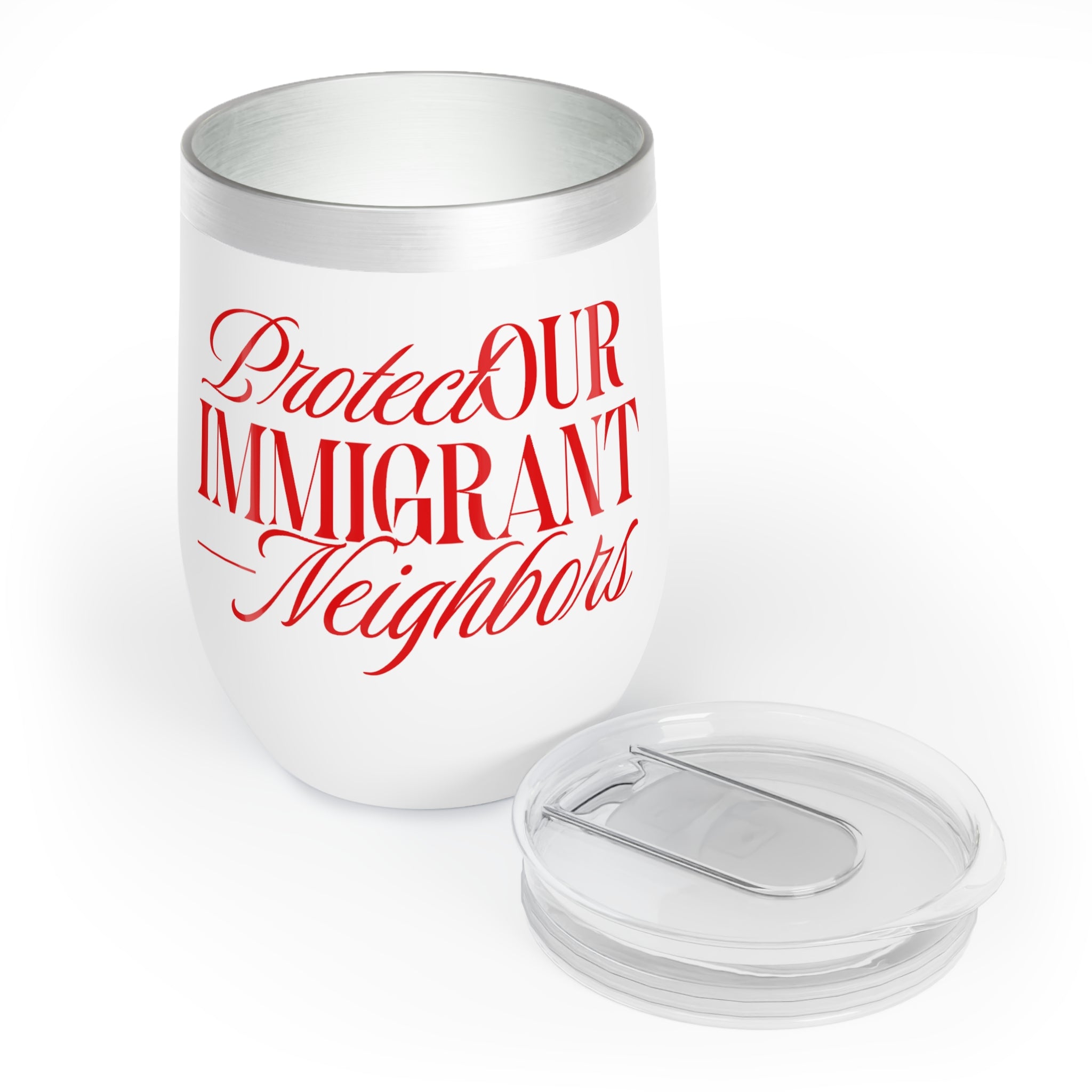 PROTECT OUR IMMIGRANT NEIGHBORS WINE MUG