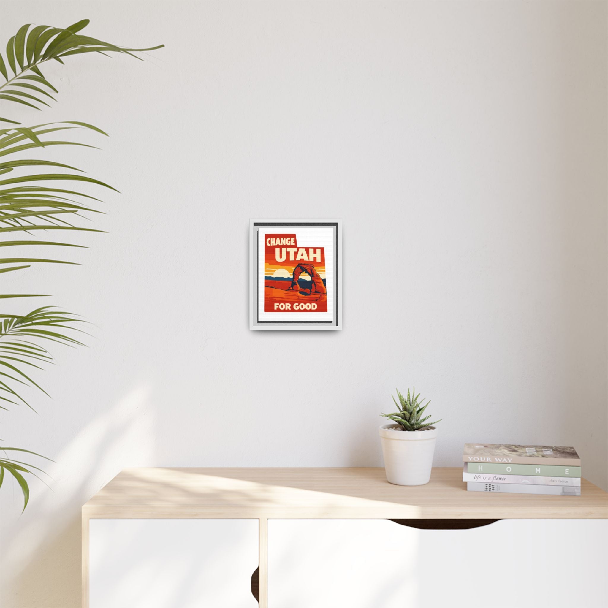 CHANGE UTAH FOR GOOD 8 X 10 CANVAS