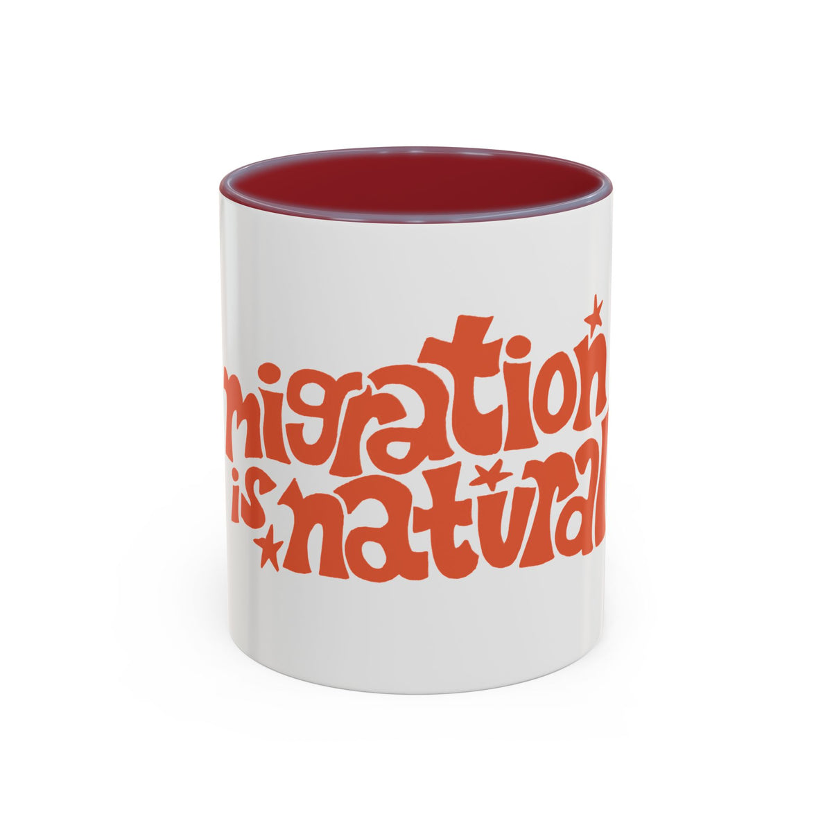 Two-Tone "Migration is Natural" Accent Mug