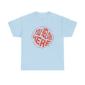 YOU BELONG HERE SHIRT