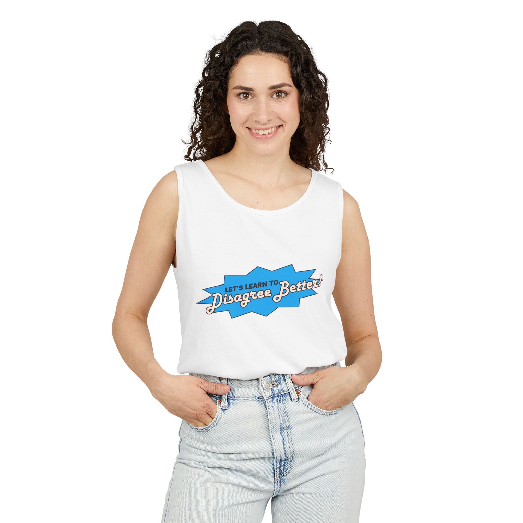 LET'S LEARN TO DISAGREE BETTER TANK TOP