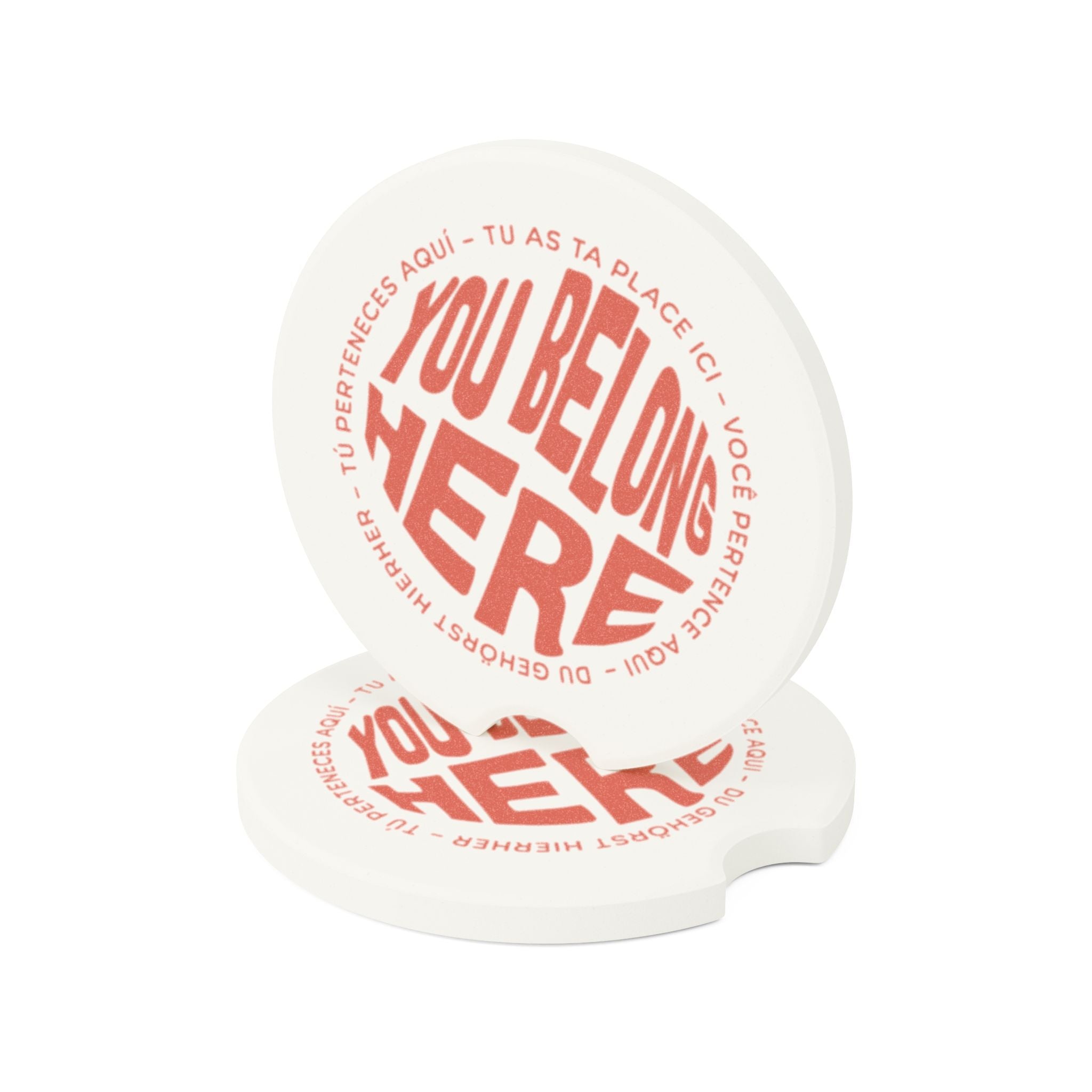 YOU BELONG HERE CAR COASTER