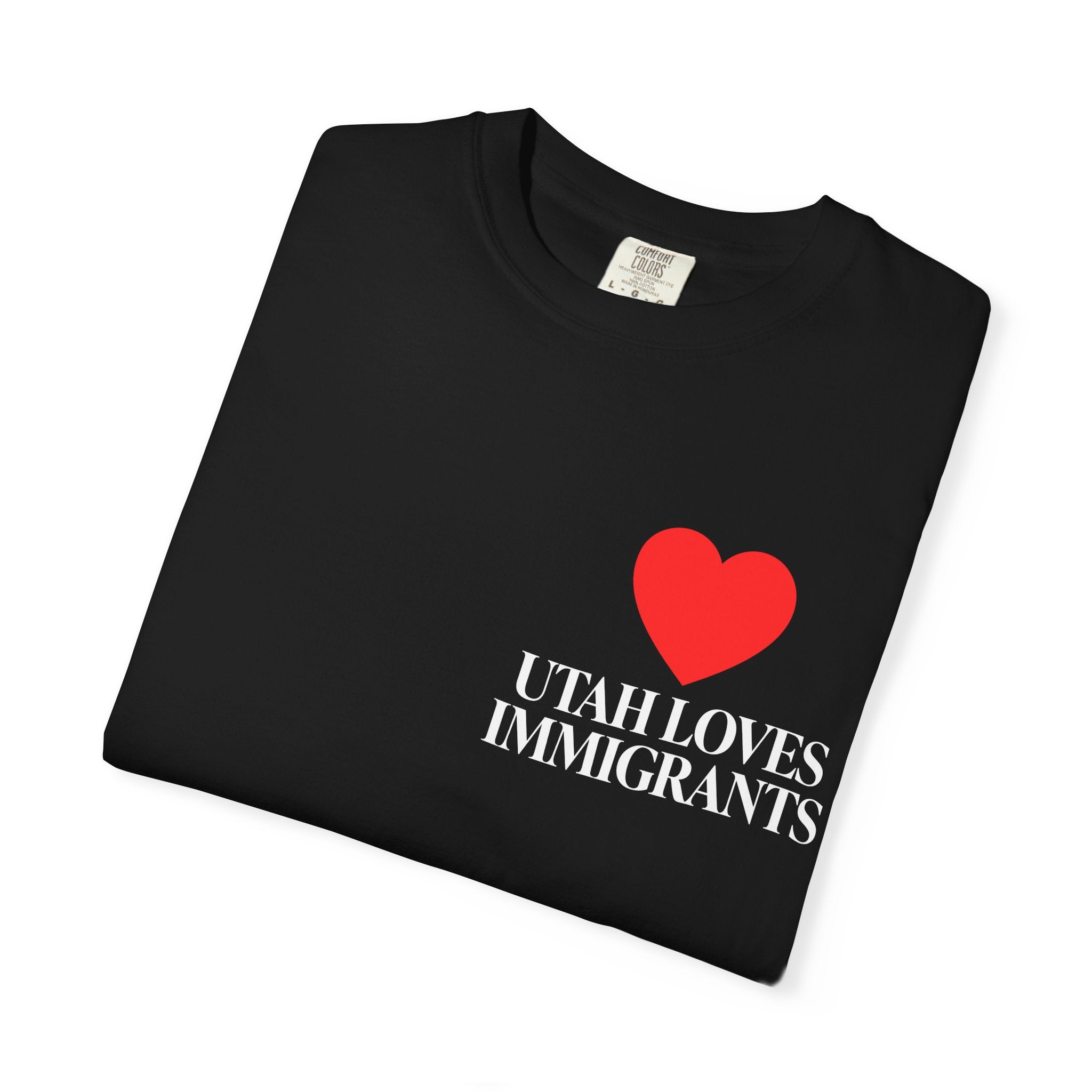 UTAH LOVE IMMIGRANTS T-SHIRT
