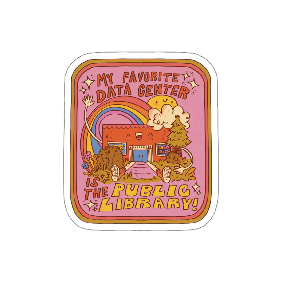 “My Favorite Data Center Is The Public Library” Die-Cut Sticker