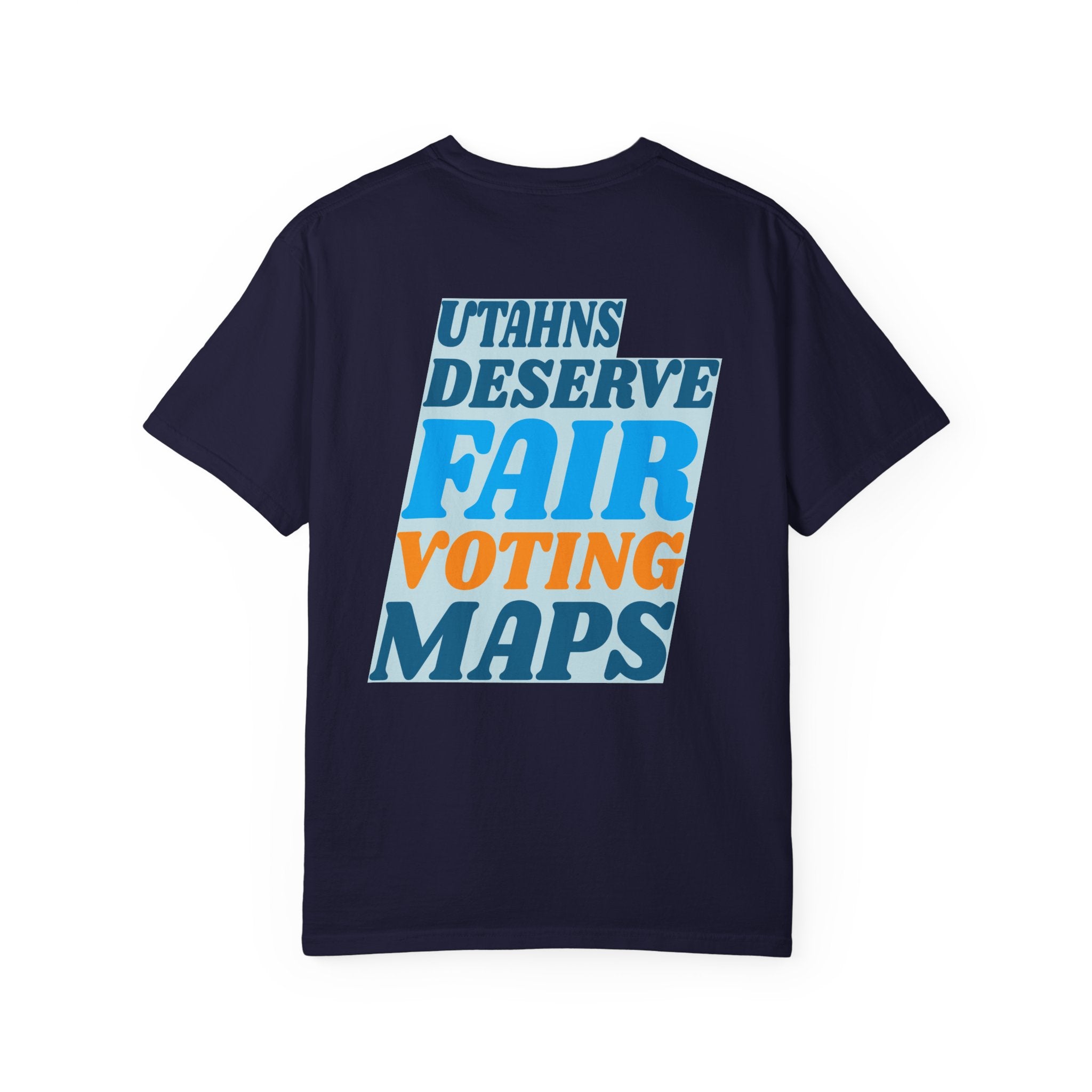 UTAHNS DESERVE FAIR VOTING RIGHTS SHIRT