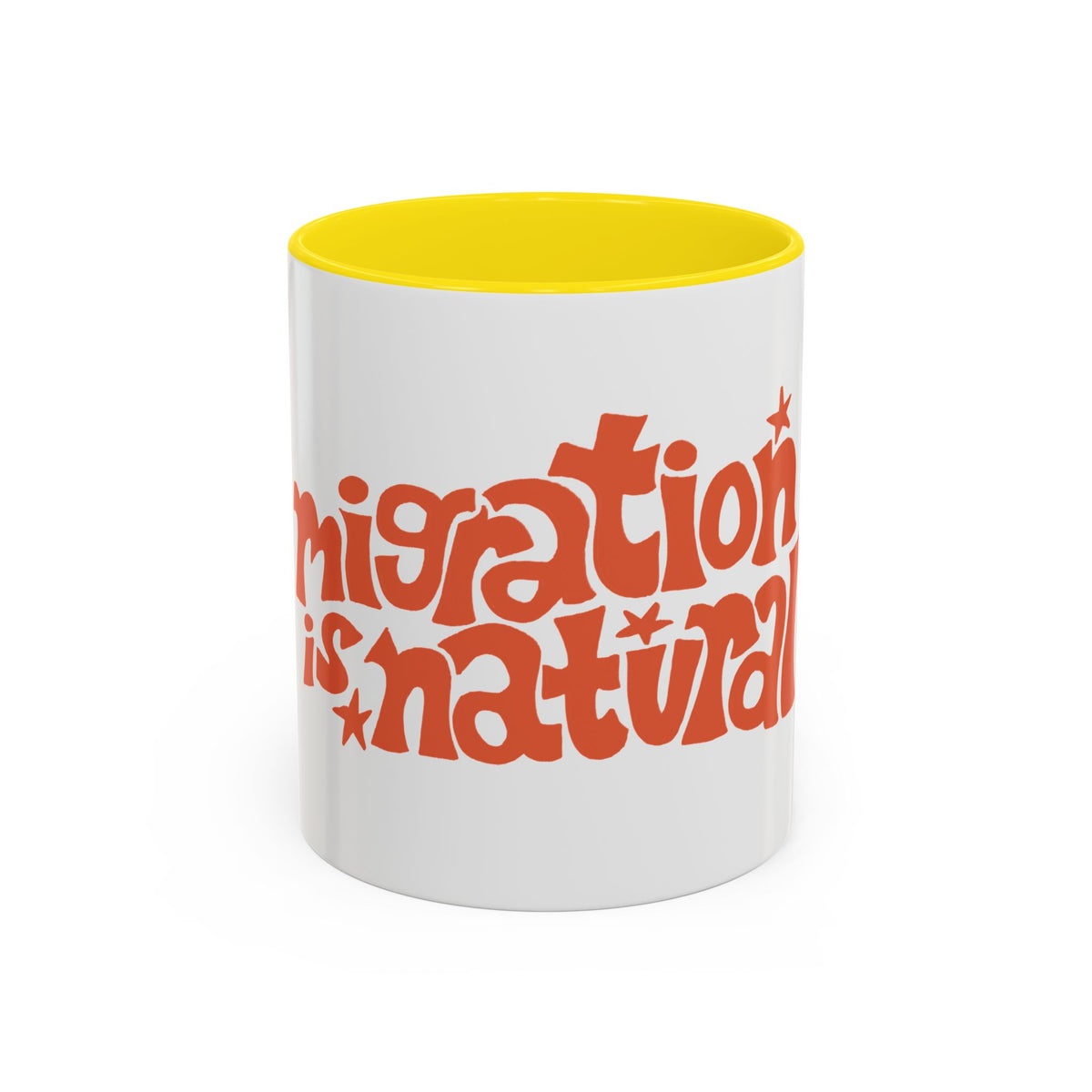 Two-Tone "Migration is Natural" Accent Mug