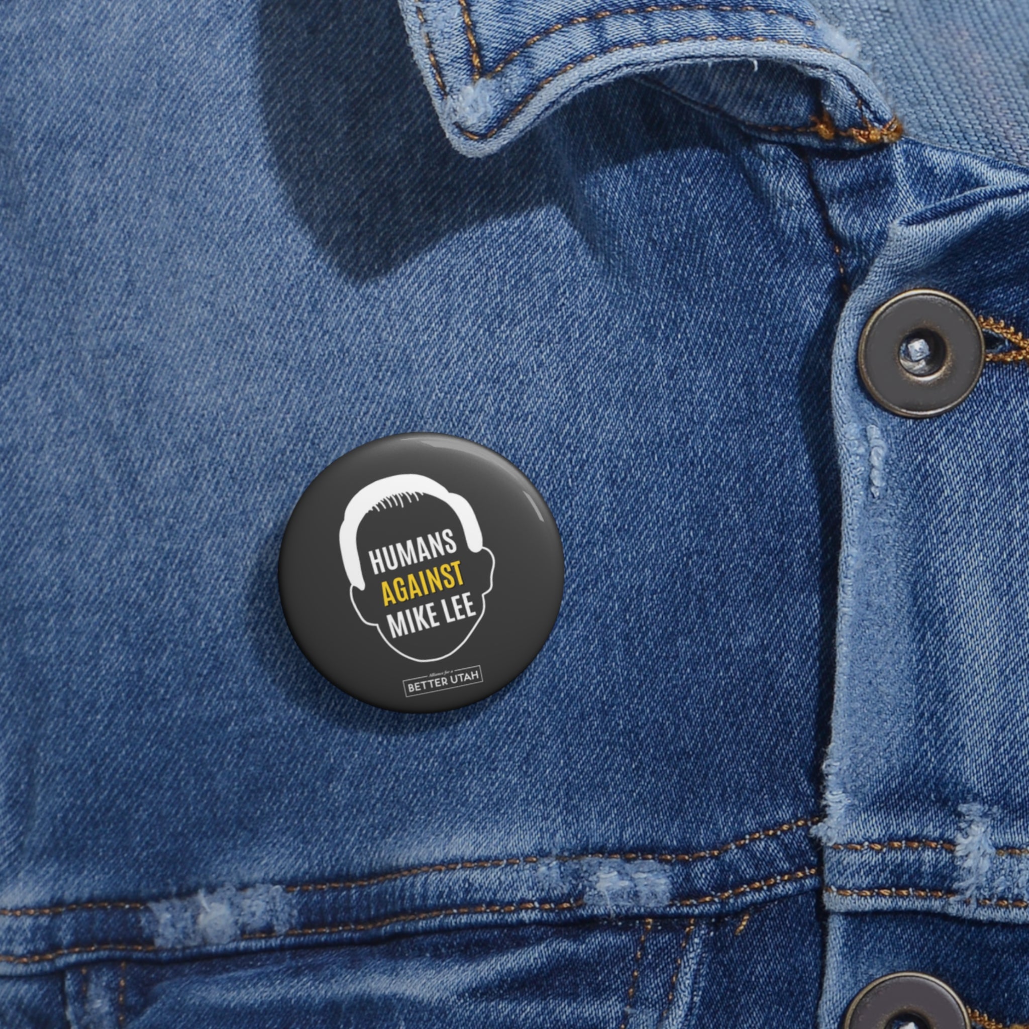 HUMANS AGAINST MIKE LEE BUTTON