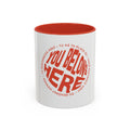 YOU BELONG HERE MUG