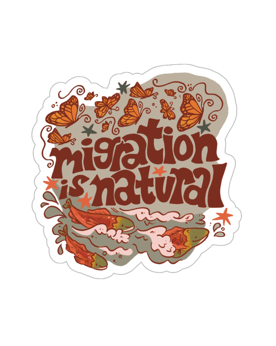 Migration Is Natural — Die-Cut Sticker